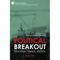 Political Breakout: Situation, Need, Action