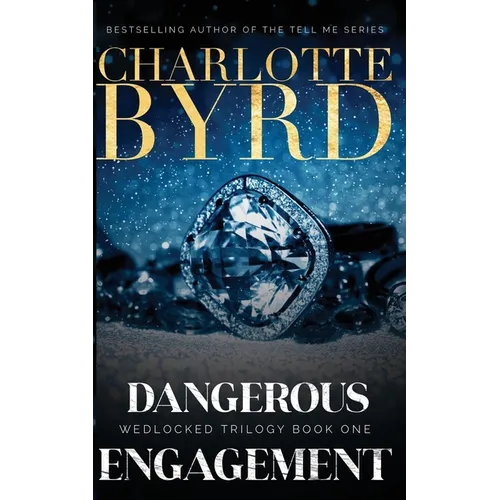 Dangerous Engagement