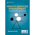 Health Services Management: Competencies and Careers