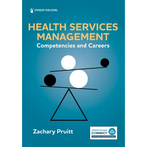 Health Services Management: Competencies and Careers