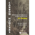 Carbon Hunters: Reflections and Forecasts of Climate Markets in the 21st Century