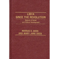 Libya Since the Revolution: Aspects of Social and Political Development