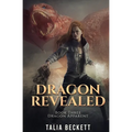 Dragon Revealed: Dragon Apparent Book 3