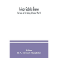 Lebor gabála Érenn: The book of the taking of Ireland (Part I)