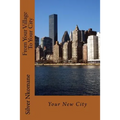 From Your Village To Your City