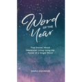 Word of the Year: True Stories About Intentional Living Using the Power of a Single Word