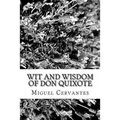 Wit and Wisdom of Don Quixote