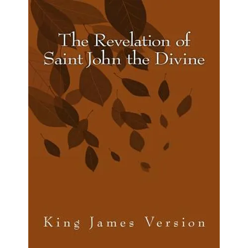 The Revelation of Saint John the Divine: King James Version