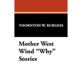 Mother West Wind "Why" Stories