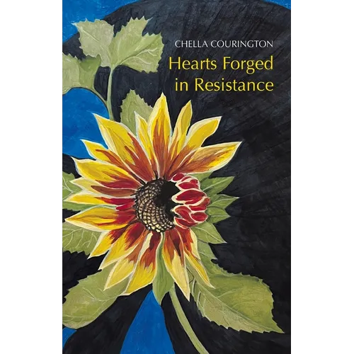 Hearts Forged in Resistance