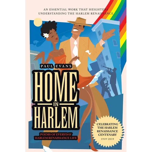 Home in Harlem: Poems of Everyday Harlem Renaissance Life