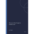 The Law of the Temple in Ezekiel 40-48