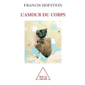 Love of the Body / L'Amour du corps