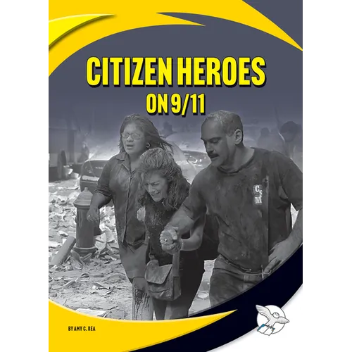 Citizen Heroes on 9/11