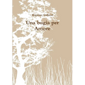 Una bugia per Amore