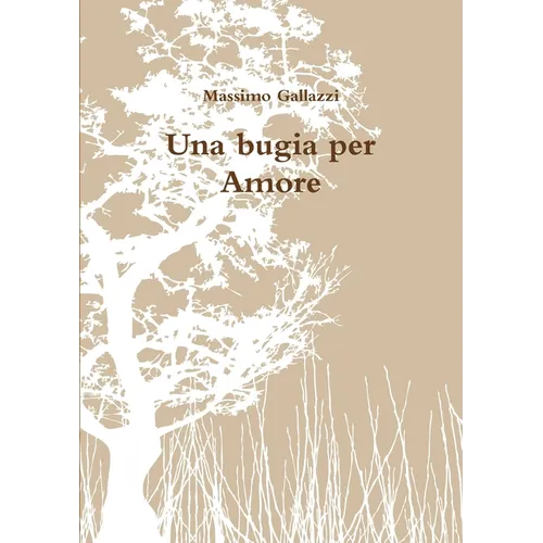 Una bugia per Amore