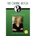 The Organic Actor