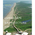Landscape Architecture in Canada