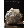 Poems that Don't Win Prizes