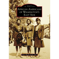 African Americans of Wilmington's East Side