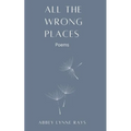 All the Wrong Places