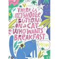 There is No Snooze Button on a Cat Who Wants Breakfast (Bullet Journal): Medium A5 - 5.83X8.27