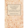 A Lexicographical and Historical Study of DIATHEKE from the Earliest Times to the End of the Classical Period