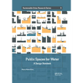 Public Spaces for Water: A Design Notebook