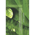 Nature Credits: A Global Climate Solutions Finance Explainer on Sustainable Finance, Biodiversity Markets, ESG Investing, Climate Adaptation, and Natu