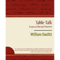 Table-Talk, Essays on Men and Manners