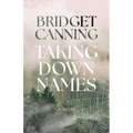 Taking Down Names