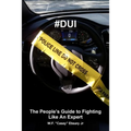 #Dui: The People's Guide to Fighting Like An Expert
