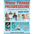 Water Fitness Progressions