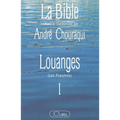Louanges: Les Psaumes