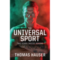 The Universal Sport: Two Years inside Boxing