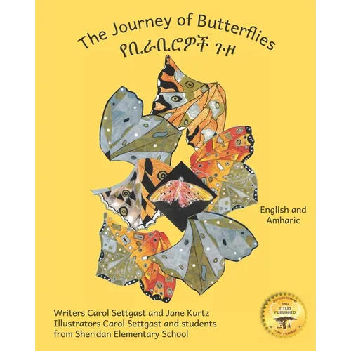 The Journey of Butterflies: An Epic Migration in Amharic and English