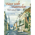Ways with Watercolor