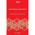 Legal Writing, Legal Practice: The Biblical Bailment Law and Divine Justice