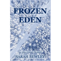 Frozen Eden: An Eden County Mystery