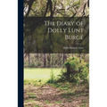 The Diary of Dolly Lunt Burge
