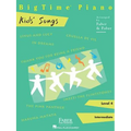 Bigtime Piano Kids' Songs - Level 4