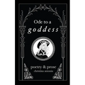 Ode to a Goddess