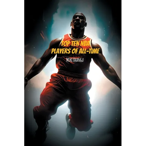 Top Ten Legendary NBA Players