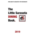 The Little Sarasota Dining Book 2019