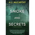 Smoke and Secrets: A Charlie & Simm Mystery