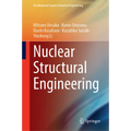 Nuclear Structural Engineering