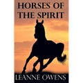 Horses of the Spirit