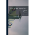 The War And The Jew