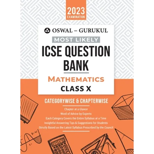 Oswal - Gurukul Mathematics Most Likely Question Bank: ICSE Class 10 For 2023 Exam
