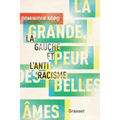 La grande peur des belles âmes
